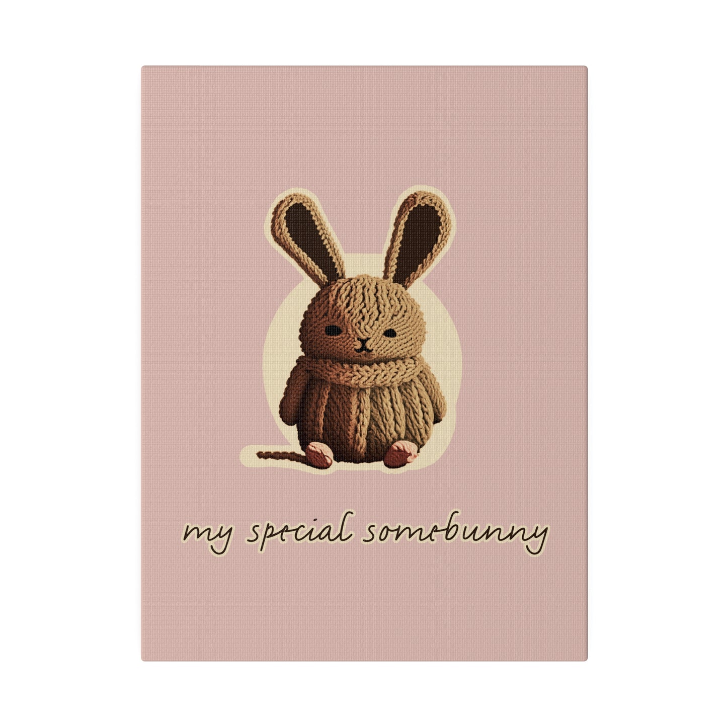 My Special Somebunny_Matte Canvas, Stretched, 0.75"