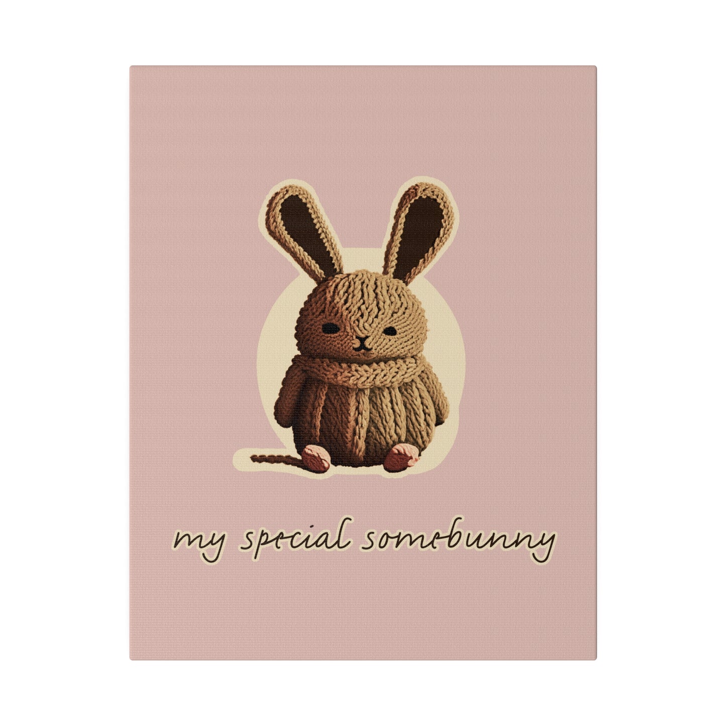 My Special Somebunny_Matte Canvas, Stretched, 0.75"