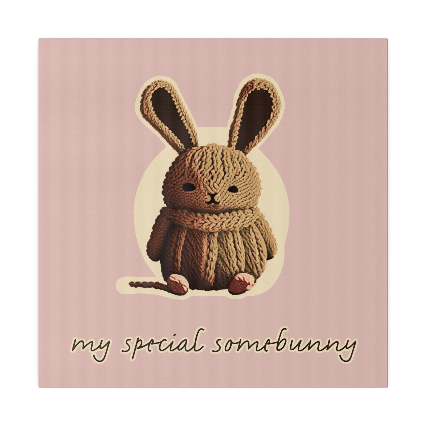 My Special Somebunny_Matte Canvas, Stretched, 0.75"